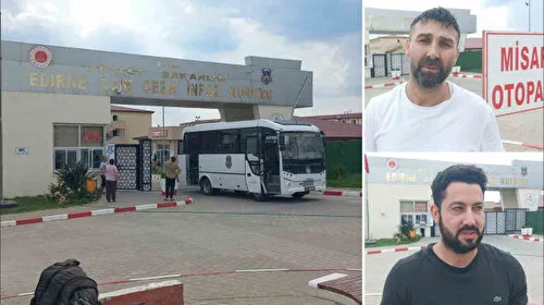 Edirne'deki cezaevlerinde tahliyeler başladı