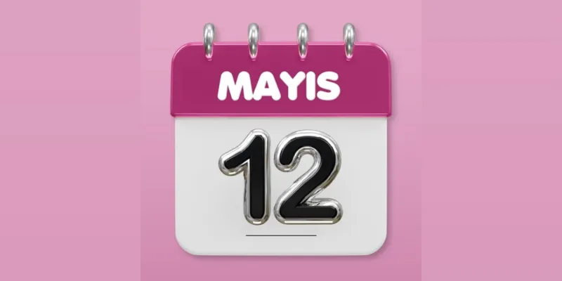 12 Mayıs'ta Neler Yaşandı? İşte Bilmeniz Gerekenler!