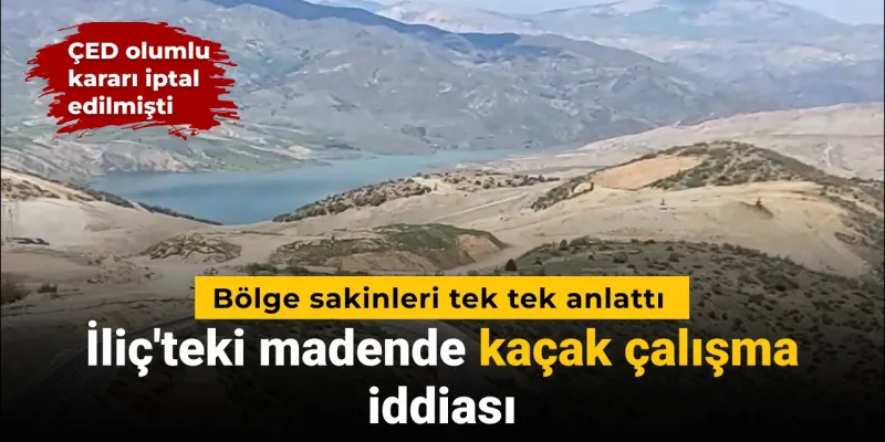 İliç Maden Faciası: Kaçak Çalışma İddiaları Şok Etti!