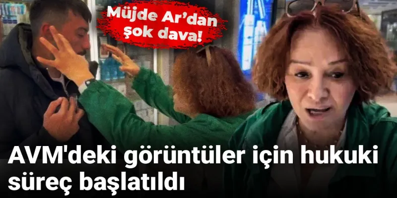 Müjde Ar'dan AVM Şoku! İzinsiz Çekime Dava Açtı!