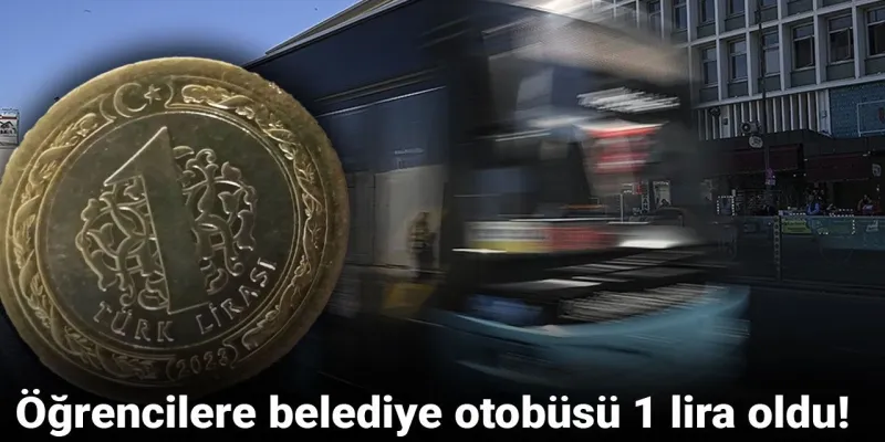 Muğla'da Öğrenci Otobüs Bileti 1 TL! Şok İndirim