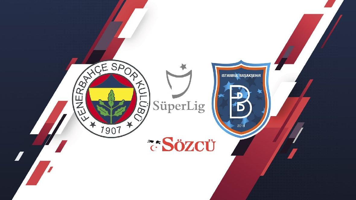 canli-fenerbahce-basaksehir-maci-canli-yayin-super-lig-24-hafta-lDxceIad.jpg