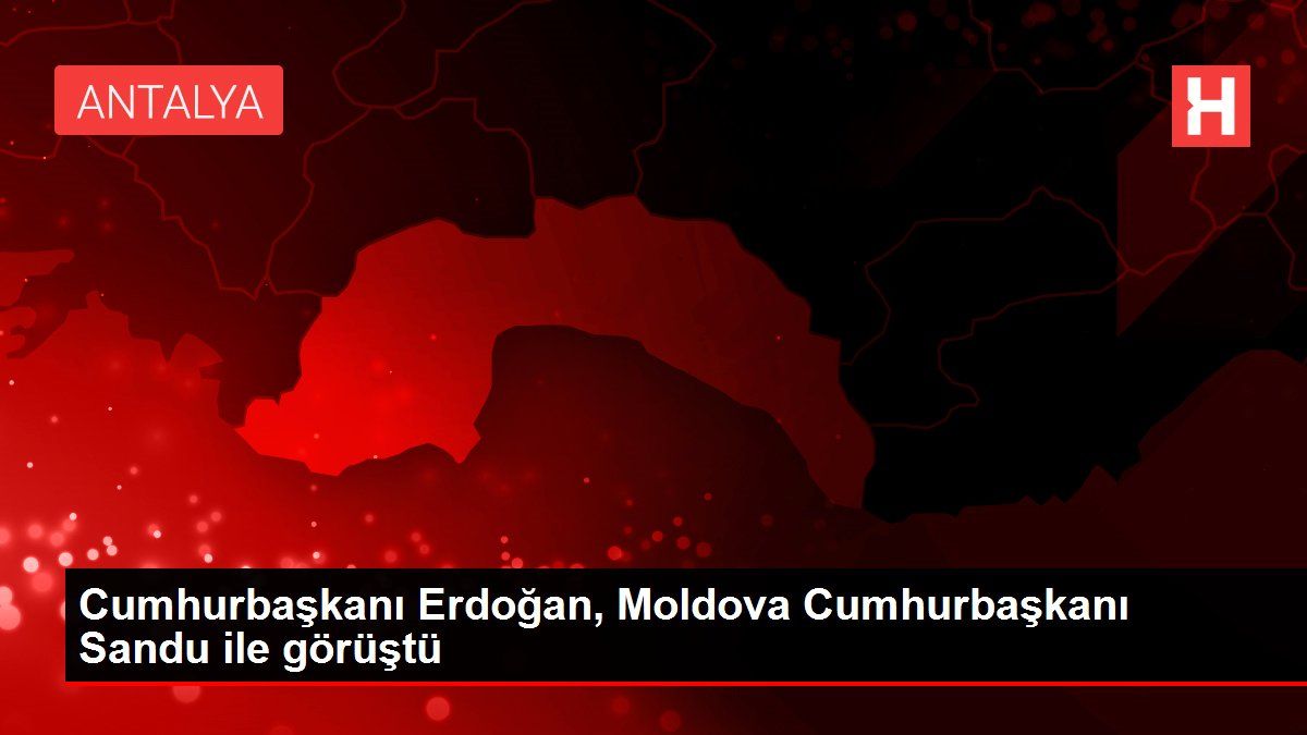 cumhurbaskani-erdogan-moldova-cumhurbaskani-sandu-ile-telefonda-gorustu-dNNzyQZF.jpg